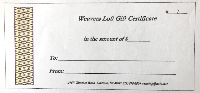 Gift Certificate for a Weaver